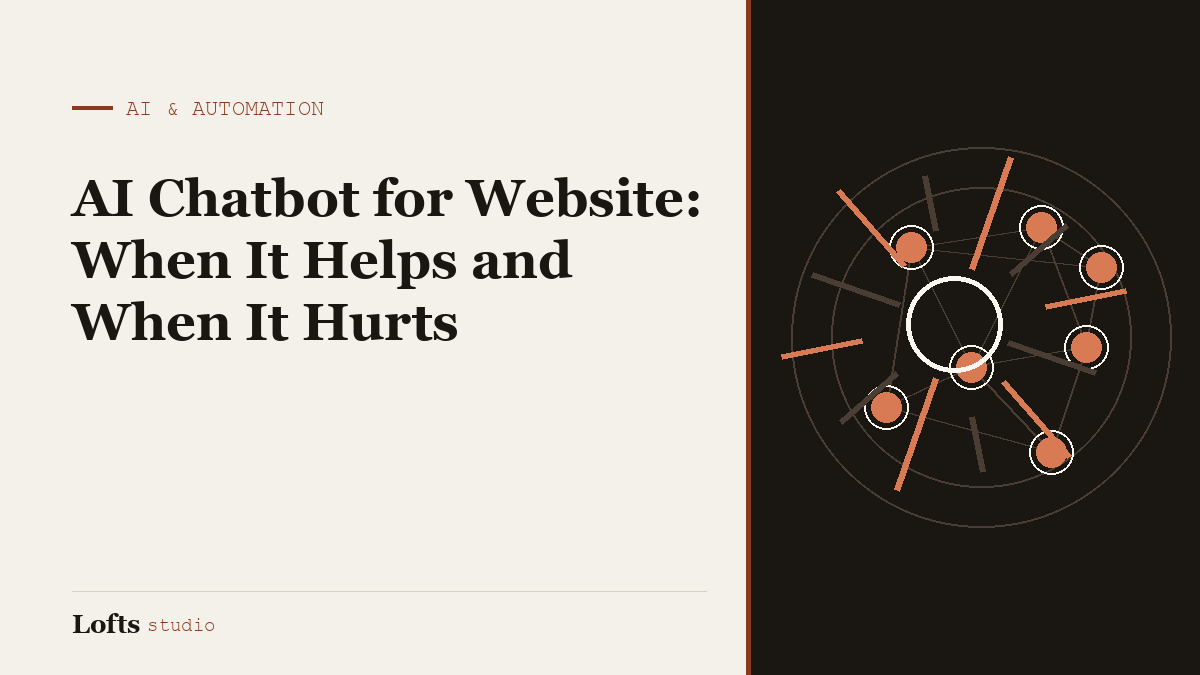 AI Chatbot for Website: When It Helps and When It Hurts
