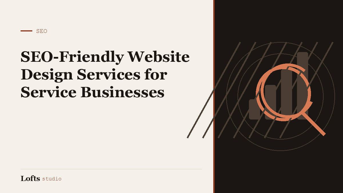 SEO-Friendly Website Design Services for Service Businesses