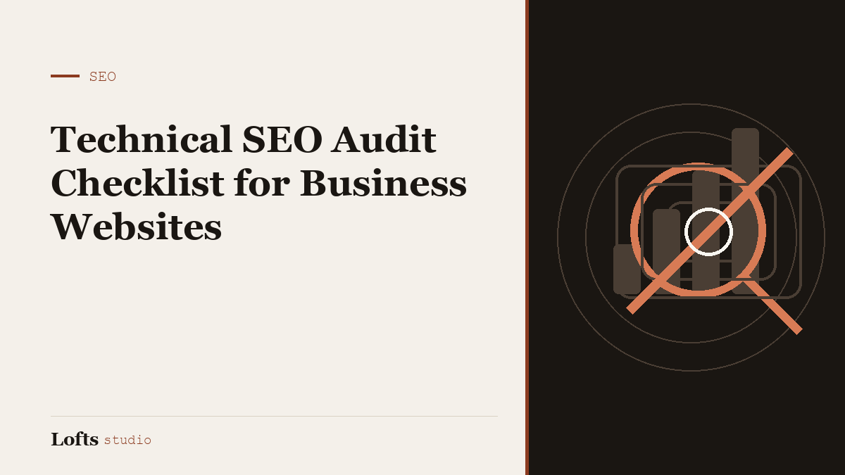 Technical SEO Audit Checklist for Business Websites