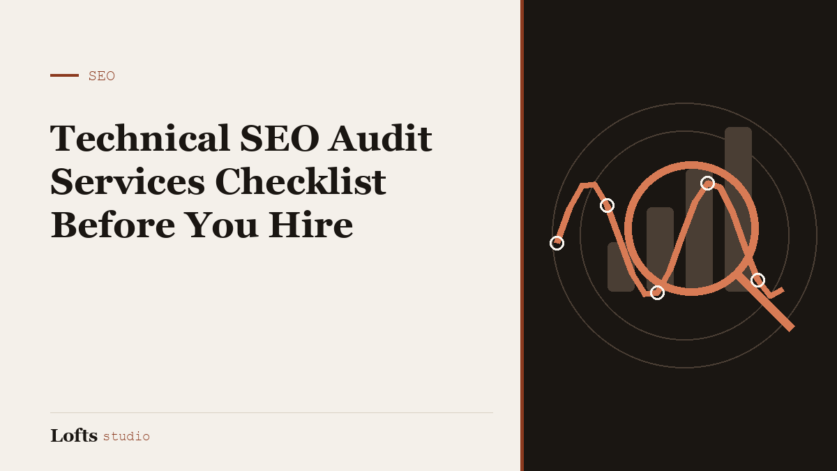 Technical SEO Audit Services Checklist Before You Hire