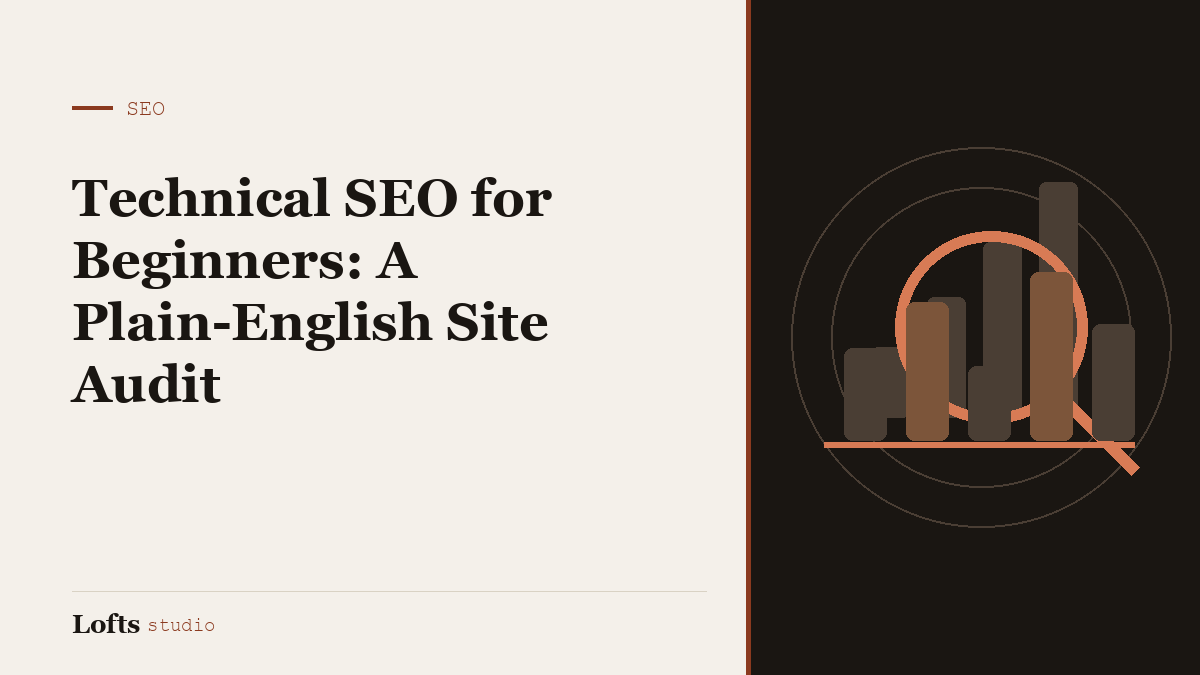 Technical SEO for Beginners: A Plain-English Site Audit