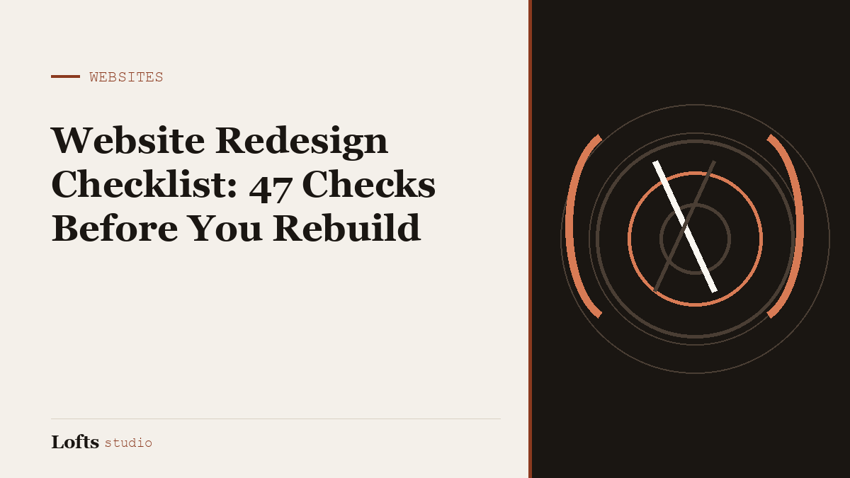 Website Redesign Checklist: 47 Checks Before You Rebuild
